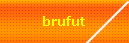 brufut