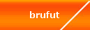 brufut